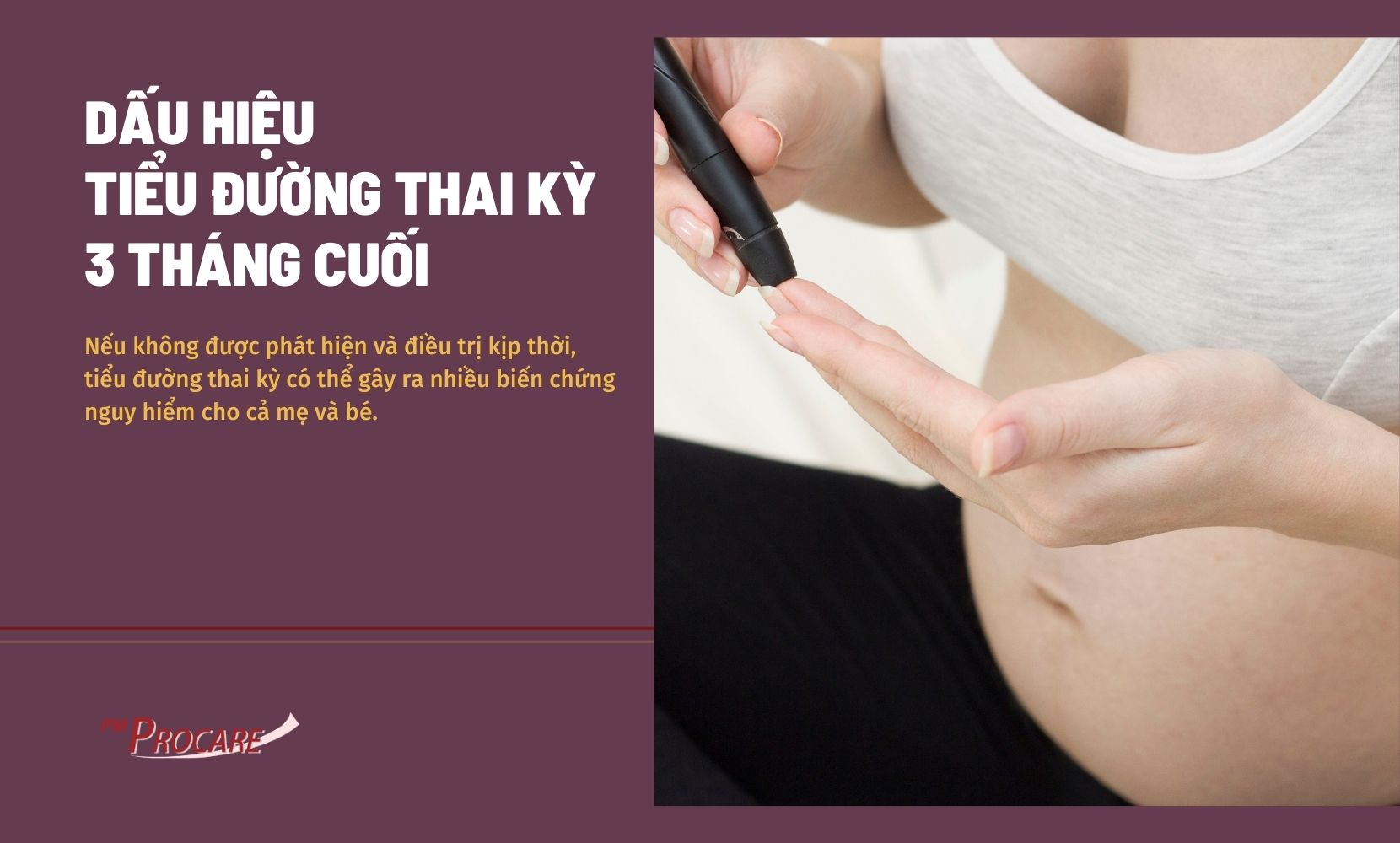 Tiểu đường thai kỳ 3 tháng cuối có gây ra các biến chứng nào và làm thế nào để phát hiện sớm?
